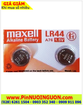 Pin LR44 A76; Pin cúc áo 1.5v Alkaline Maxell LR44 A76 _Cell in Japan (MẪU MỚI)